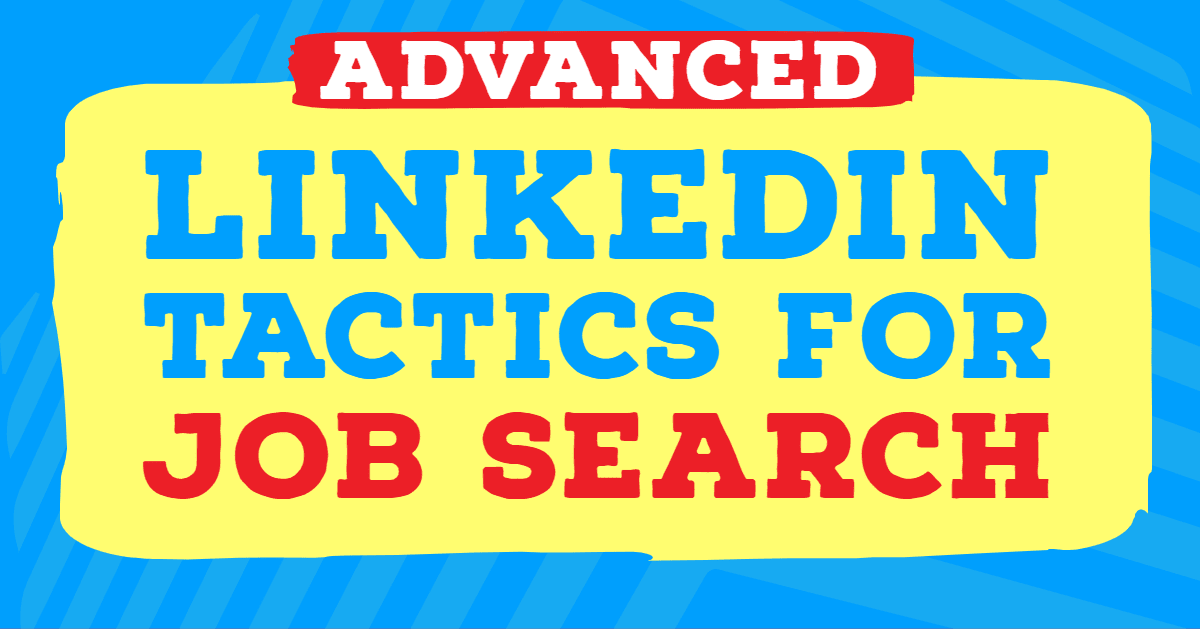 Advanced LinkedIn for Job Search - CPA Talent